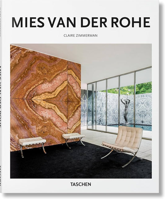 Mies Van Der Rohe: 1886-1969: The Structure of Space